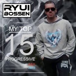 MY TOP 15 PROGRESSIVE JULY (2019)