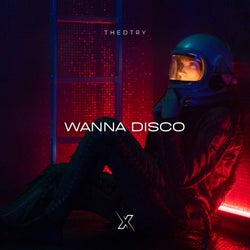 Wanna Disco