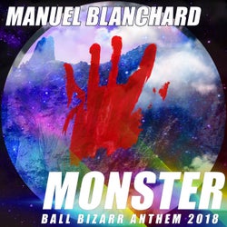 Monster (Ball Bizarr Anthem 2018)