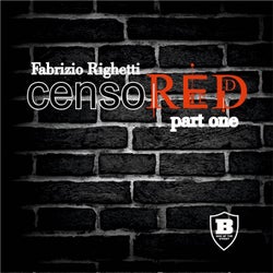 CensoRed - Part One - Selected by Fabrizio Righetti