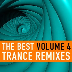 The Best Trance Remixes Vol. 4