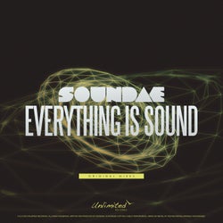 Everything Is Sound