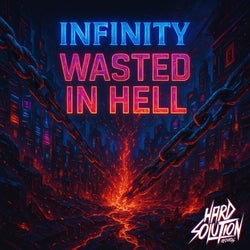 Wasted in Hell