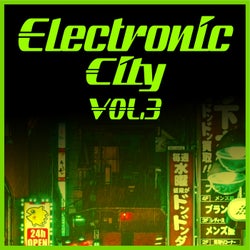 Electronic City, Vol. 3
