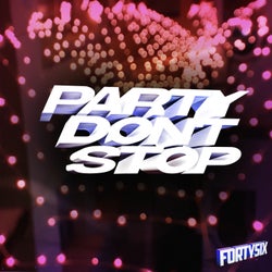 Party Don't Stop