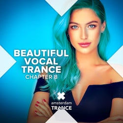 Beautiful Vocal Trance - Chapter 8