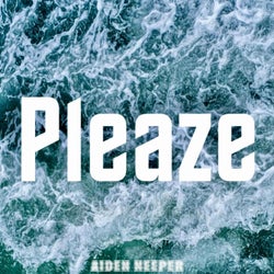 Pleaze