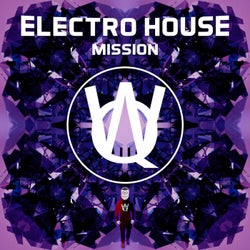 Electro House Mission