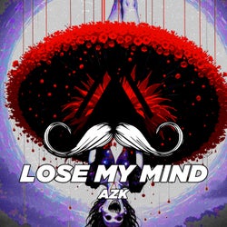Lose My Mind
