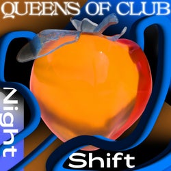 Queens of Club: Night Shift
