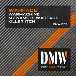 Warmachine / My Name Is Warface / Killer Itch