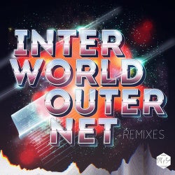Interworld / Outernet (Remixes)