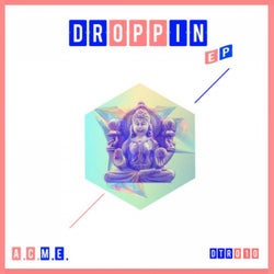 Droppin EP