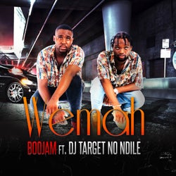 Wemah (feat. DJ Target No Ndile)