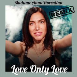 Love Only Love (Extended Remix)
