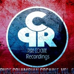 Pure Columbian Cocaine Vol. 6