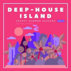 Deep-House Island (Groovy Summer Shakers), Vol. 3