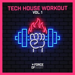 Tech House Workout, Vol. 1