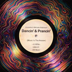 Dancin' & Prancin' (Music Is The Answer) - Dancefloor Edit