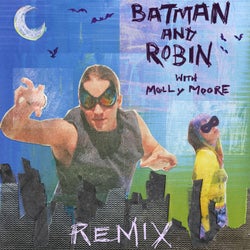 Batman & Robin (Remix)