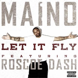 Let It Fly (feat. Roscoe Dash)