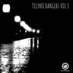 Techno Bangers Vol. 8