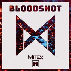 Bloodshot (Original Mix)