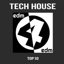 TECH HOUSE TOP 10 by EDM4EDM