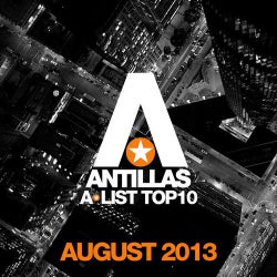 Antillas A-List Top 10 - August 2013