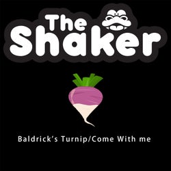 Baldrick's Turnip / Come with Me