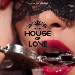 House of Love, Vol. 4