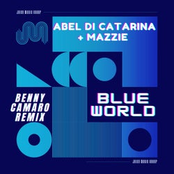 Blue World (Benny Camaro Remix)