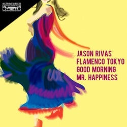 Good Morning Mr. Happiness