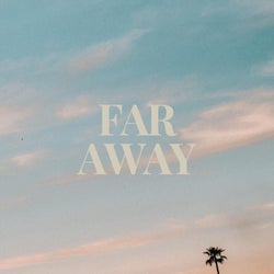 Far Away