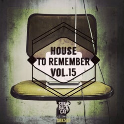 House To Remember, Vol. 15