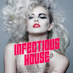 Infectious House Vibes Volume 1