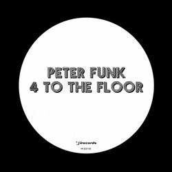 Peter Funk: 4 To The Floor