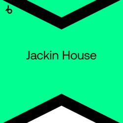 Best New Jackin House: August