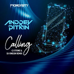 Calling (Cj Stone & DJ Onegin Remix)