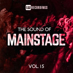 The Sound Of Mainstage, Vol. 15