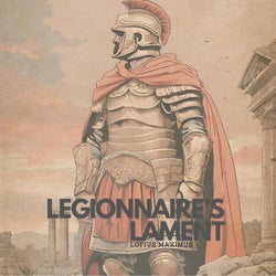 Legionnaires Lament