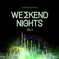 Weekend Nights, Vol. 2