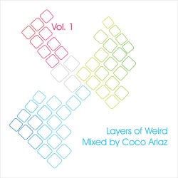 Layers of Weird Volume1 - Mixed By Coco Ariaz