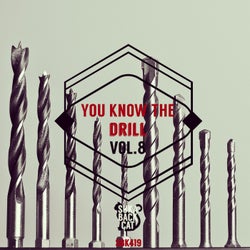 You Know the Drill, Vol. 8