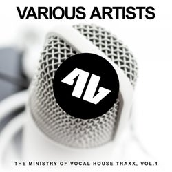 The Ministry of Vocal House Traxx, Vol.1