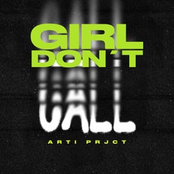 Girl Don't Call