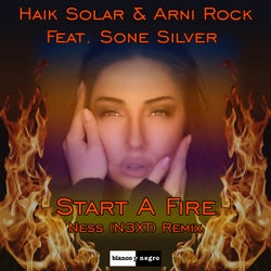 Start a Fire [Ness (N3XT) Remix]