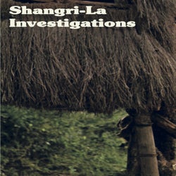 Shangri La Investigations