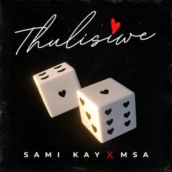 Thulisiwe (feat. MSA)