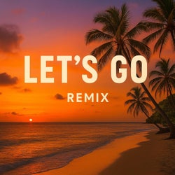 Let's Go (Extended Afro House Remix)